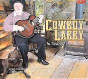 Cowboy Larry - In Search Of A Song image