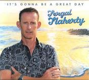 Fergal Flaherty - It's Gonna Be A Great Day
