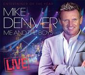 Mike Denver - Me And The Boys Live image