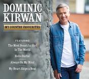 Dominic Kirwan - My Country Favourites