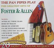 The Pan Pipes Play- The Greatest Hits of Foster and Allen image
