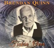 Brendan Quinn - Tickin' Over