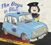 Richie Kavanagh - The Boys In Blue