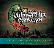 The Whistlin' Donkeys - Live At The Mandela Hall Belfast image
