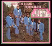 Big Tom- When the Roses Bloom Again