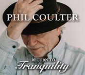 Phil Coulter - Return To Tranquility image
