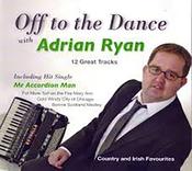 Adrian Ryan - Off To The Dance With Adrian Ryan image