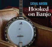 Cathal Hayden-Hooked On Banjo