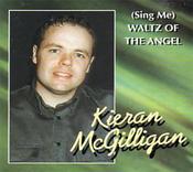 Kieran McGilligan- (Sing Me) Waltz Of The Angel image