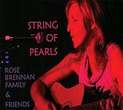 Rose Brennan Family &amp;amp; Friends - String Of Pearls image