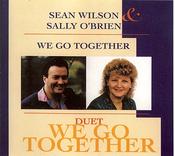 Sean Wilson &amp;amp; Sally O'Brien - We Go Together image