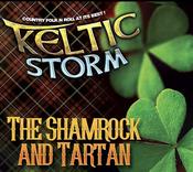 Keltic Storm - The Shamrock And Tartan