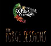 The Whistlin' Donkeys - The Forge Sessions image