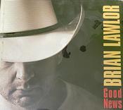Brian Lawlor - Good News image