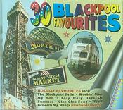 Various Artists - 30 Blackpool Favourites