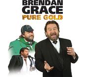 Brendan Grace - Pure Gold image