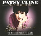 Patsy Cline - Crazy For Loving You (The Signature Series)