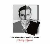 Christy Dignam - The Man Who Stayed Alive