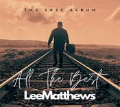 Lee Matthews - All The Best