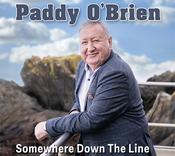 Paddy O'Brien - Somewhere Down The Line