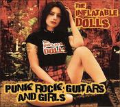 The Inflatable Dolls - Punk Rock, Guitars and Girls