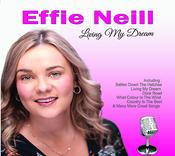 Effie Neill - Living My Dream