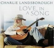 Charlie Landsborough - Love, In A Song image