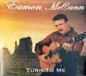 Eamon McCann - Turn To Me image