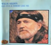 Willie Nelson - Old Five &amp;amp; Dimers Like Me image