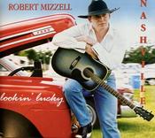 Robert Mizzell - Lookin' Lucky image