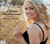 Carrie Underwood - Some Hearts image