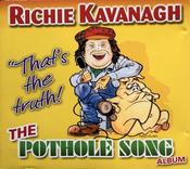 Richie Kavanagh - The Pothole Song Album image