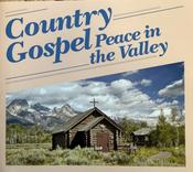 Various Artists - Country Gospel: Peace In The Valley image
