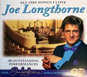 Joe Longthorne - All The Songs I Love: The Collection 2CD image