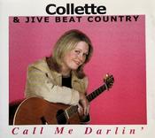 Collette &amp;amp; Jive Beat Country - Call Me Darlin' image