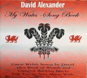 David Alexander - My Wales: Song Book