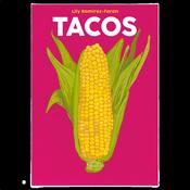 TACOS By Lily Ramirez Foran image