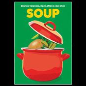 Soup By Blanca Valencia, Dee Laffan and Mei Chin image