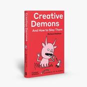 Creative Demons and How to Slay Them