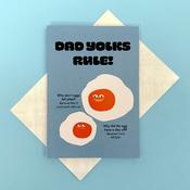 Dad Yolks Rule!