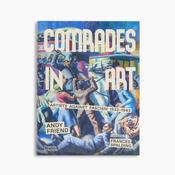Comrades in Art