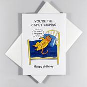 You're the Cat's Pyjamas