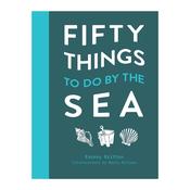 50 Things to Do by the Sea image