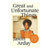 Great and Unfortunate Things image