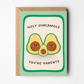Holy Guacamole You’re Parents