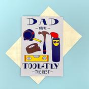 Dad You're Tool-tly the Best