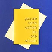 Some Woman For One Woman