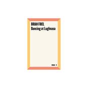 Dancing At Lughnasa - Bryan Friel image