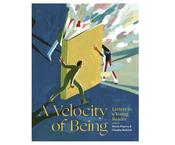 A velocity of Being