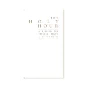 The Holy Hour: A Requiem for Brendan Behan Booklet image